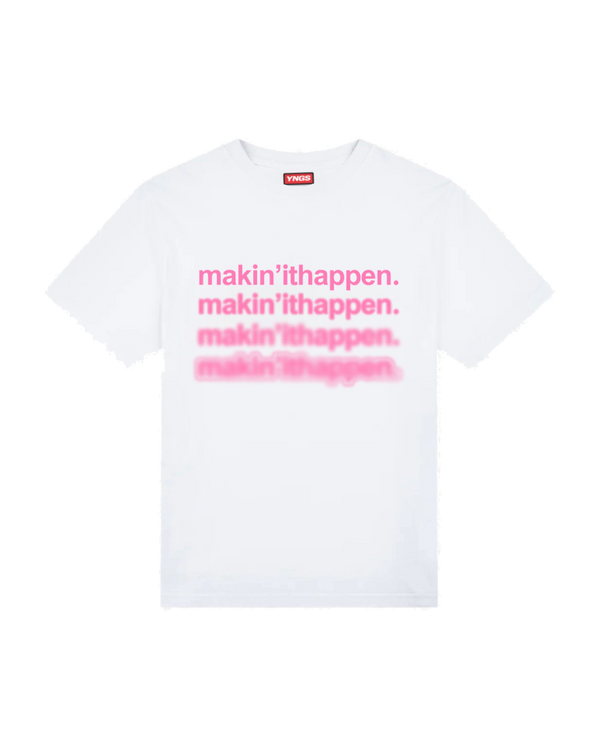 MAKIN’IT T - YNGS